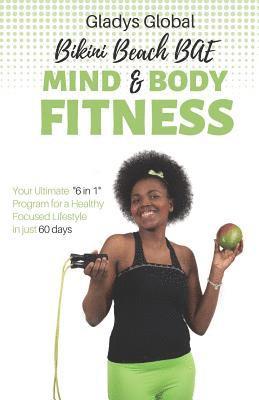 Bikini Beach Bae Mind And Body Fitness: Mind And Body Fitness 1