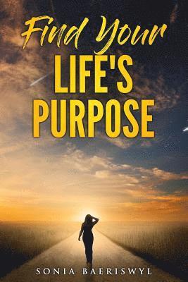 Find your life's purpose 1