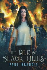 bokomslag The Isle of Black Lilies