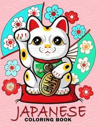 bokomslag Japanese Coloring Book: Travel Japan Coloring Book Easy, Fun, Beautiful Coloring Pages