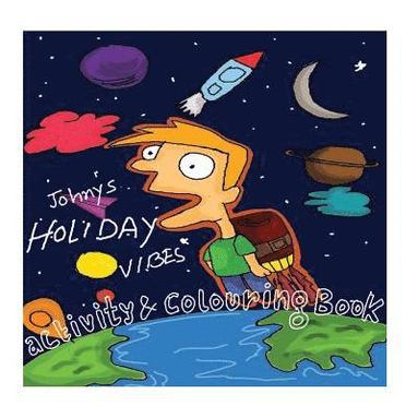 bokomslag Johny's Holiday vibes Activity and coloring book