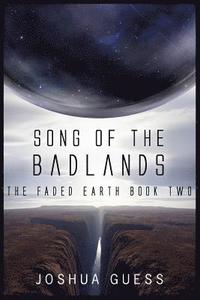bokomslag Song of the Badlands