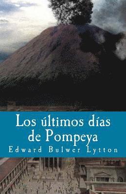 Los ultimos dias de Pompeya 1