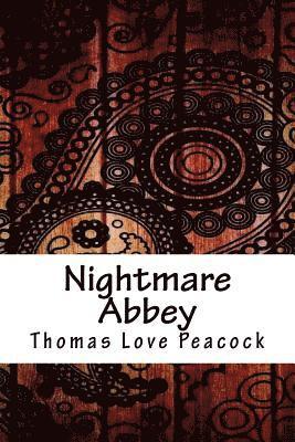 Nightmare Abbey 1