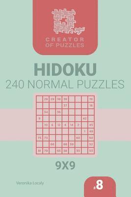 bokomslag Creator of puzzles - Hidoku 240 Normal (Volume 8)