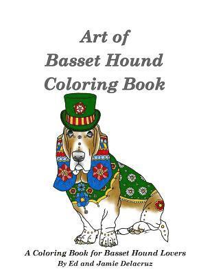 bokomslag Art of Basset Hound Coloring Book: A Coloring Book for Dog Lovers