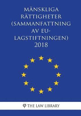 bokomslag Mänskliga rättigheter (Sammanfattning av EU-lagstiftningen) 2018