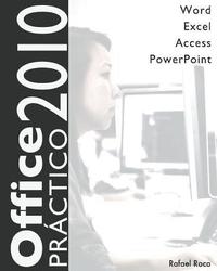 bokomslag Office 2010 Práctico: Word, Excel, Access, PowerPoint