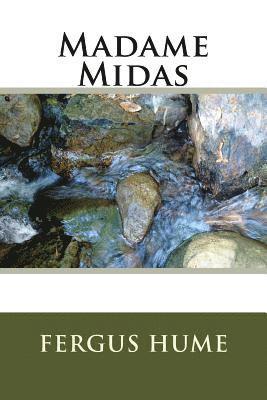 Madame Midas 1