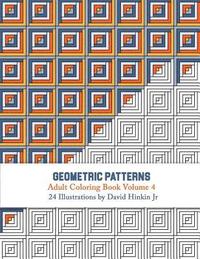 bokomslag Geometric Patterns - Adult Coloring Book Vol. 4