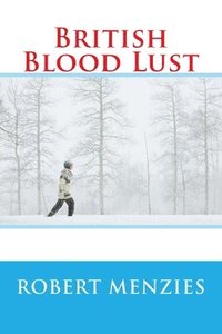 bokomslag British Blood Lust