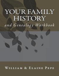 bokomslag Your Family History and Genealogy Workbook