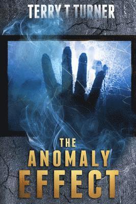 The Anomaly Effect 1