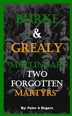 bokomslag Burke & Grealy: Mullingar's Two Forgotten Martyrs