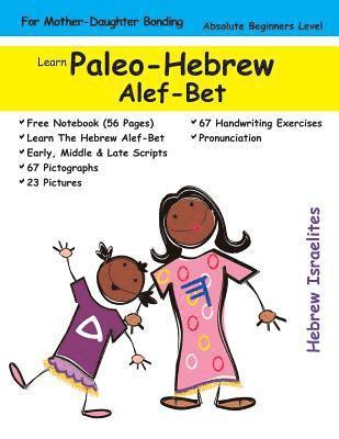 bokomslag Learn Paleo Hebrew Alef-Bet (For Mother's & Daughters)