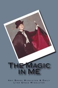 bokomslag The Magic in Me