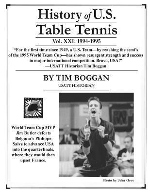 Tim Boggan - History of U.S. Table Tennis, Volume 21, Häftad