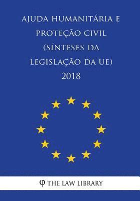 bokomslag Ajuda humanitária e proteção civil (Sínteses da legislação da UE) 2018