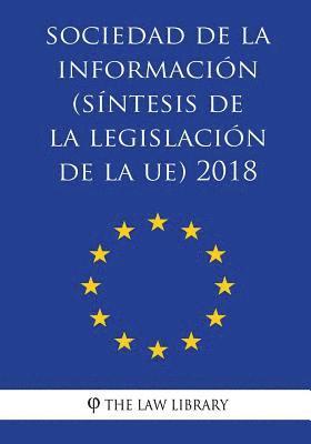 bokomslag Sociedad de la información (Síntesis de la legislación de la UE) 2018