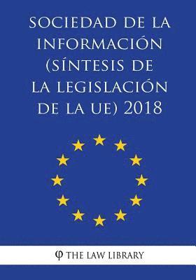 bokomslag Sociedad de la información (Síntesis de la legislación de la UE) 2018