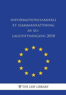 Informationssamhället (Sammanfattning av EU-lagstiftningen) 2018 1