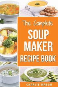bokomslag Soup Maker Recipe Book