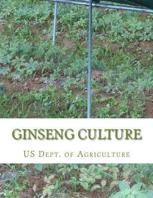 bokomslag Ginseng Culture: Farmer's Bulletin 1184