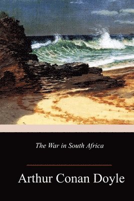 bokomslag The War in South Africa