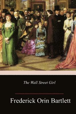 The Wall Street Girl 1