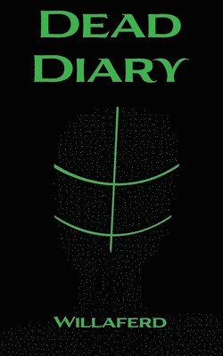 bokomslag Dead Diary