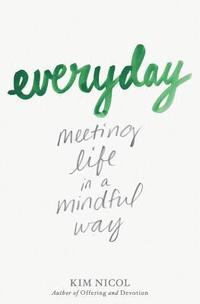 bokomslag Everyday: Meeting Life in a Mindful Way