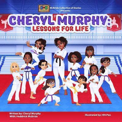 Cheryl Murphy: Lessons for Life 1