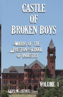 Castle of Broken Boys 1