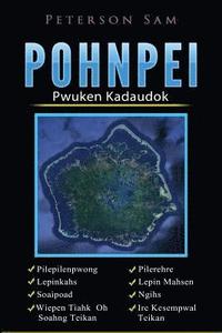bokomslag Pohnpei: Pwuken Kadaudok