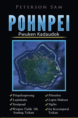 bokomslag Pohnpei: Pwuken Kadaudok