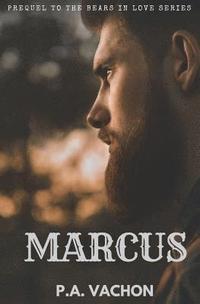 bokomslag Marcus: Prequel to the Bears in Love series