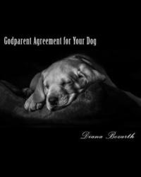 bokomslag Dog Godparent Agreement: GodParent for your Pet