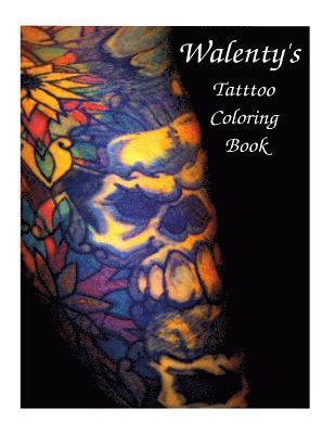 bokomslag Walenty's Tattoo Coloring Book