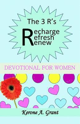 bokomslag Recharge! Refresh! Renew!: Devotional For Women