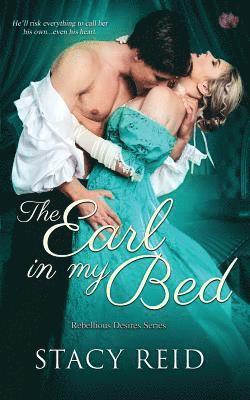 Stacy Reid - The Earl in My Bed, Häftad