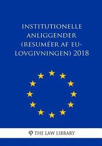 bokomslag Institutionelle anliggender (Resuméer af EU-lovgivningen) 2018