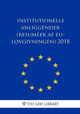 bokomslag Institutionelle anliggender (Resuméer af EU-lovgivningen) 2018