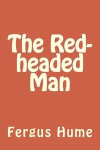 bokomslag The Red-headed Man
