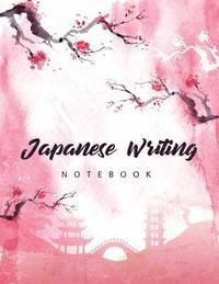 bokomslag Japanese Writing Notebook: Genkoyoushi Paper Writing Japanese Character Kanji Hiragana Katakana Language Workbook Study Teach Learning Home Schoo