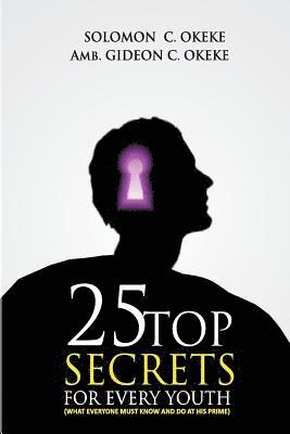 25 Top Secrets For Every Youth 1