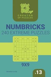 bokomslag Creator of puzzles - Numbricks 240 Extreme (Volume 13)
