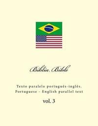 bokomslag Biblia. Bible: Texto Paralelo Portuguès-Inglès. Portuguese - English Parallel Text
