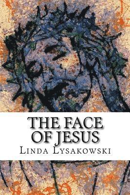 bokomslag The Face of Jesus