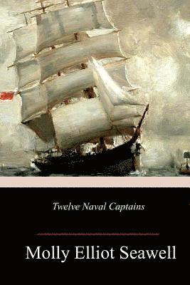 bokomslag Twelve Naval Captains