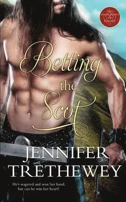 Jennifer Trethewey - Betting the Scot, Häftad. Tillgänglighet: Lägg i varukorg